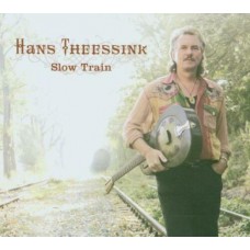 HANS THEESSINK - Slow train